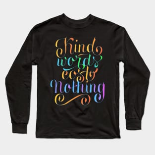 Kind Words - Black Long Sleeve T-Shirt